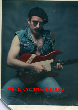 Not Richard Farina